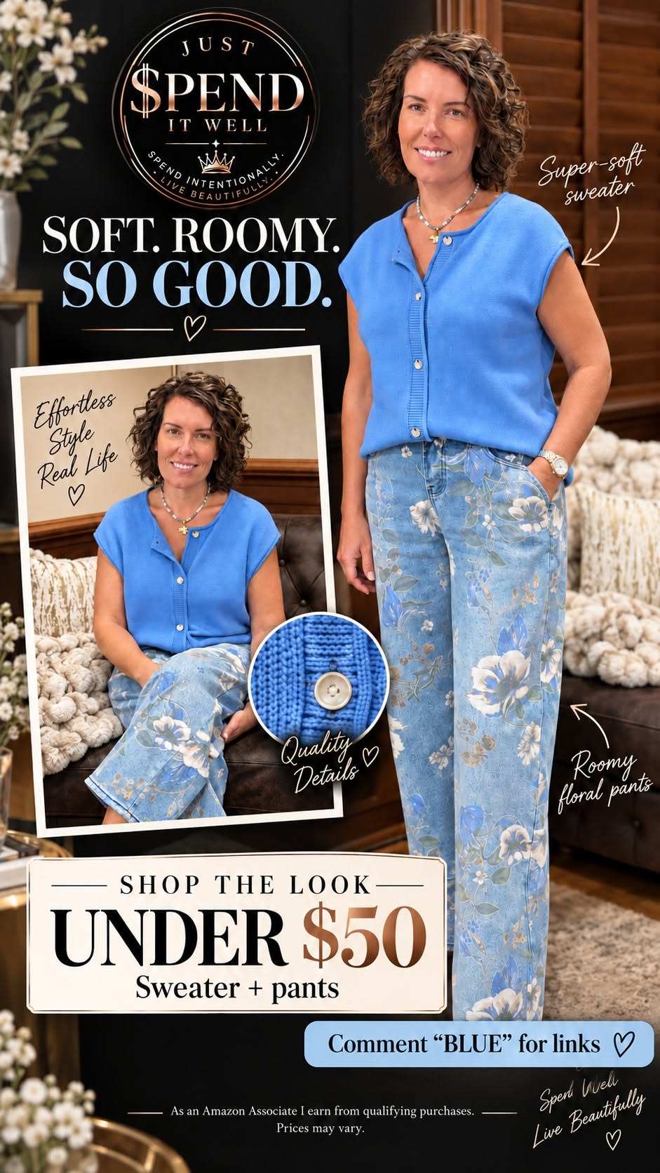 Jessica wearing a soft blue button-front sweater with roomy blue floral pants in a Just Spend It Well outfit under $50
